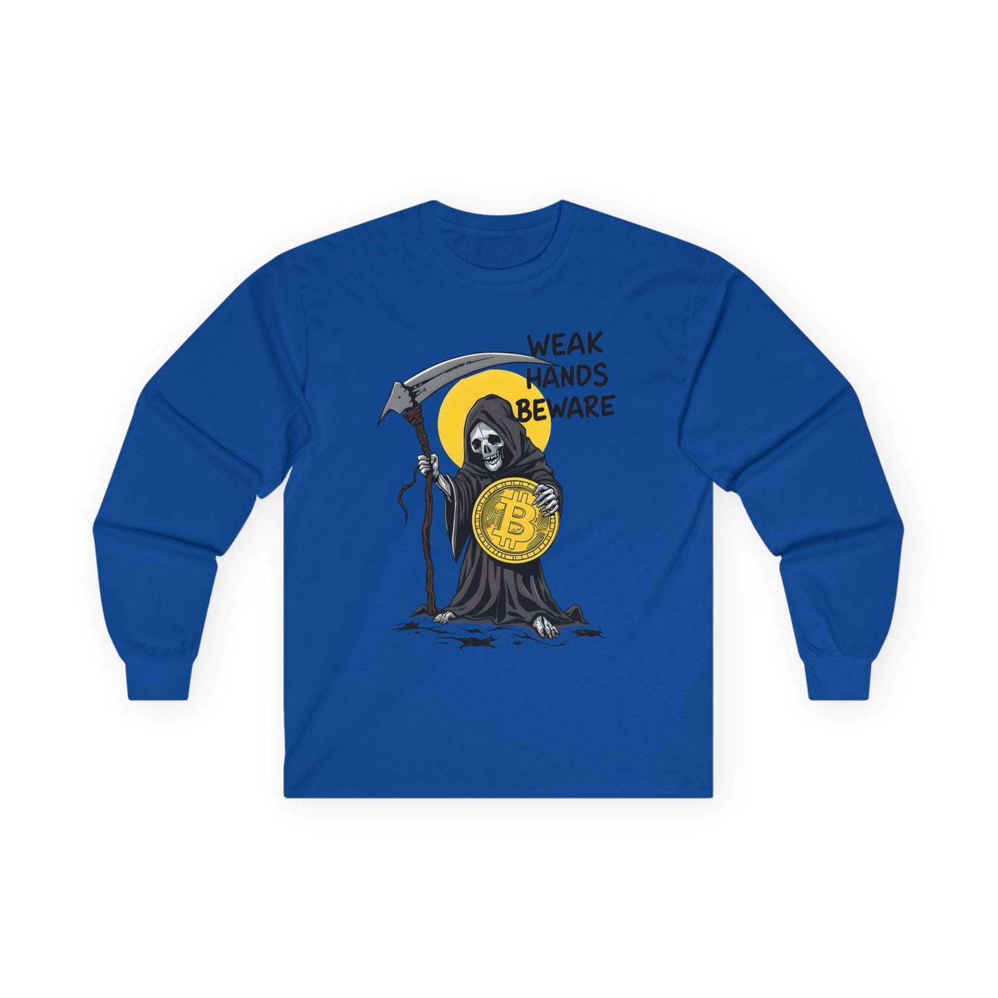 Weak Hands Beware - Crypto Themed Unisex Ultra Cotton Long Sleeve Tee