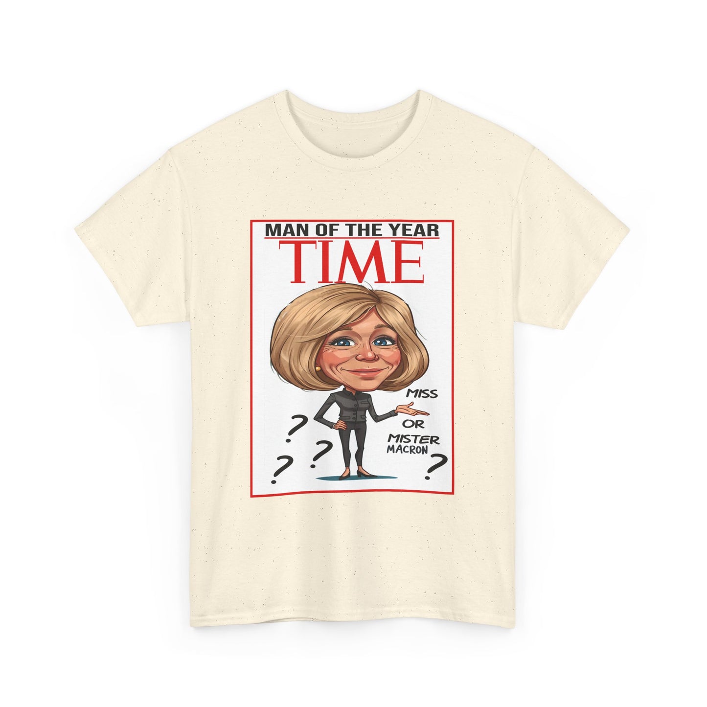 Macron | Man of the Year Parody T-Shirt