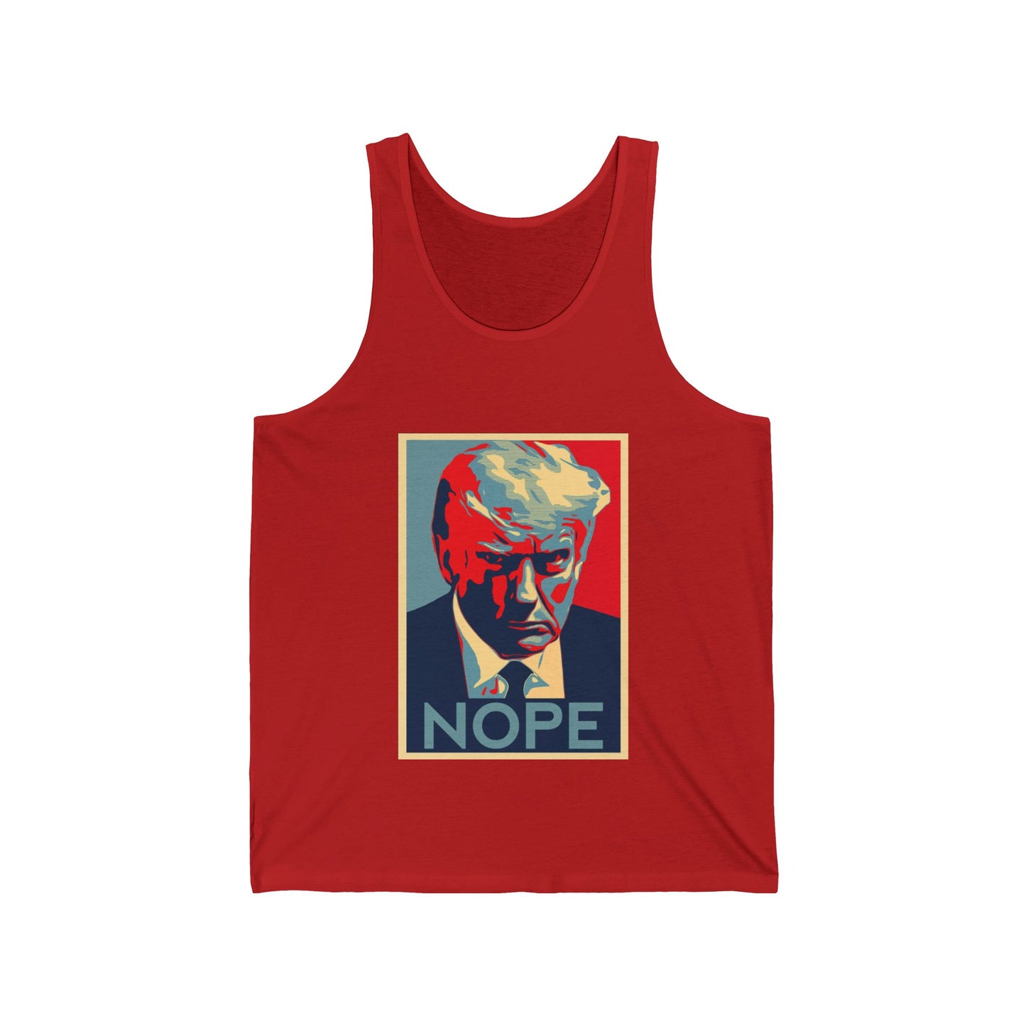 Nope to Trump - Unisex Jersey Tank Anti Trump theme
