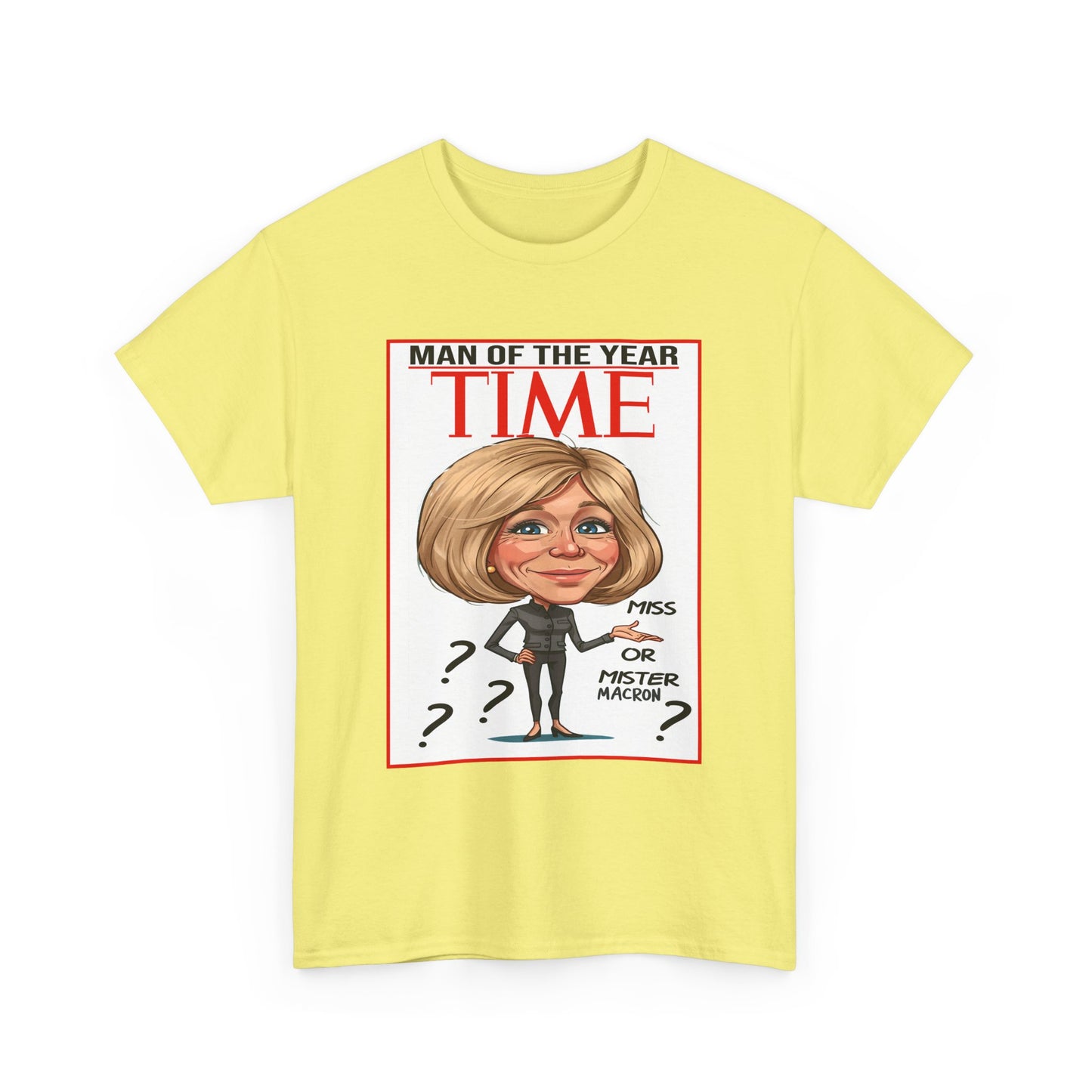 Macron | Man of the Year Parody T-Shirt