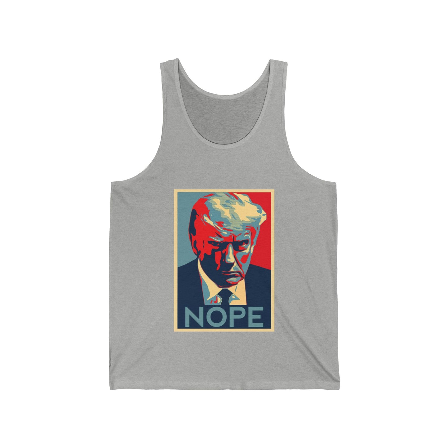 Nope to Trump - Unisex Jersey Tank Anti Trump theme