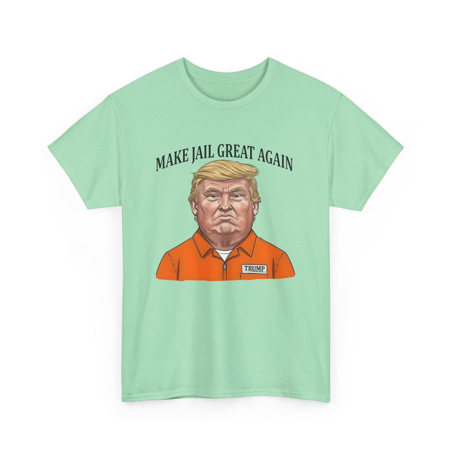 Make Jail Great Again - Anti Trump Unisex Heavy Cotton Tee