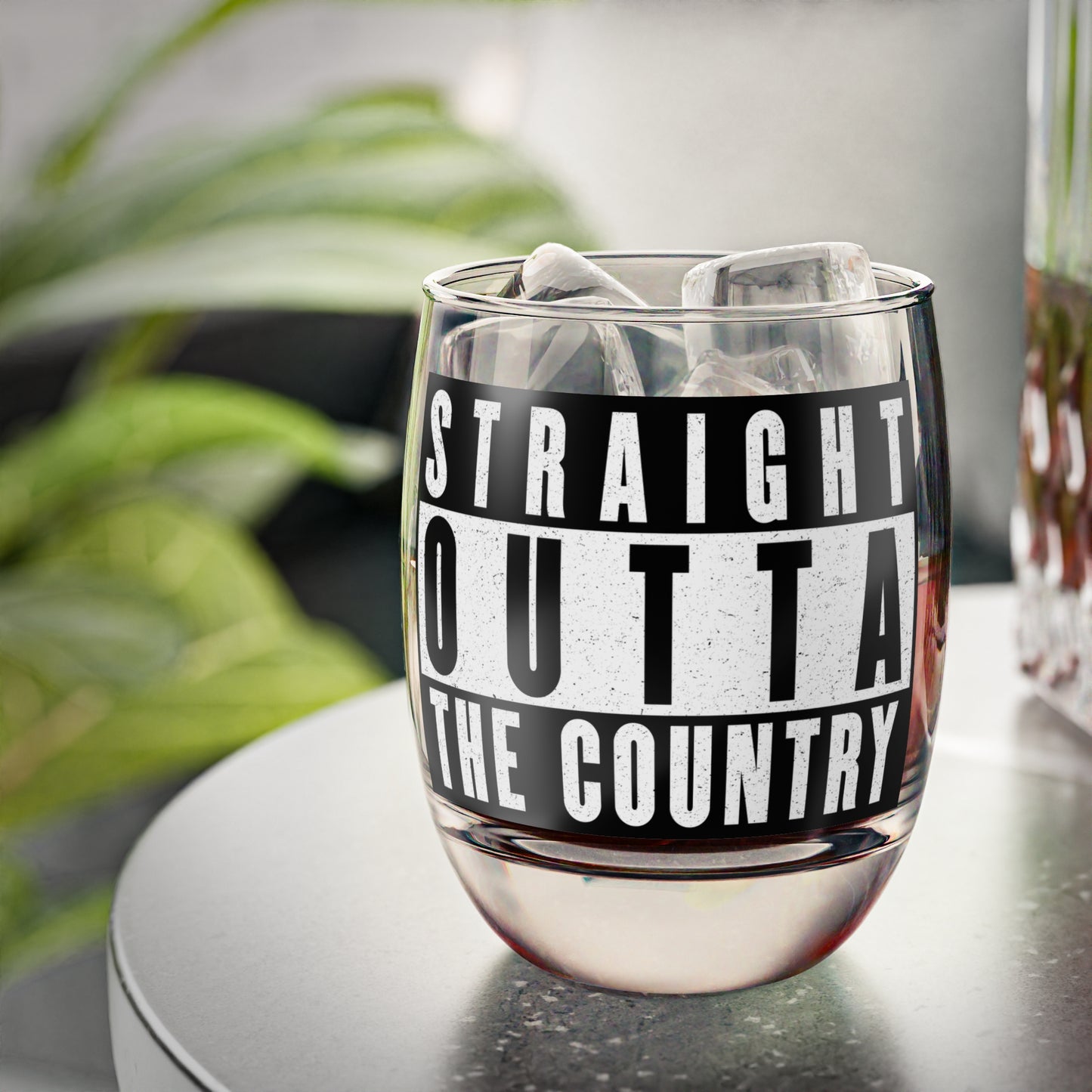 Custom Text Straigh Outta | Rustic Whiskey Glass