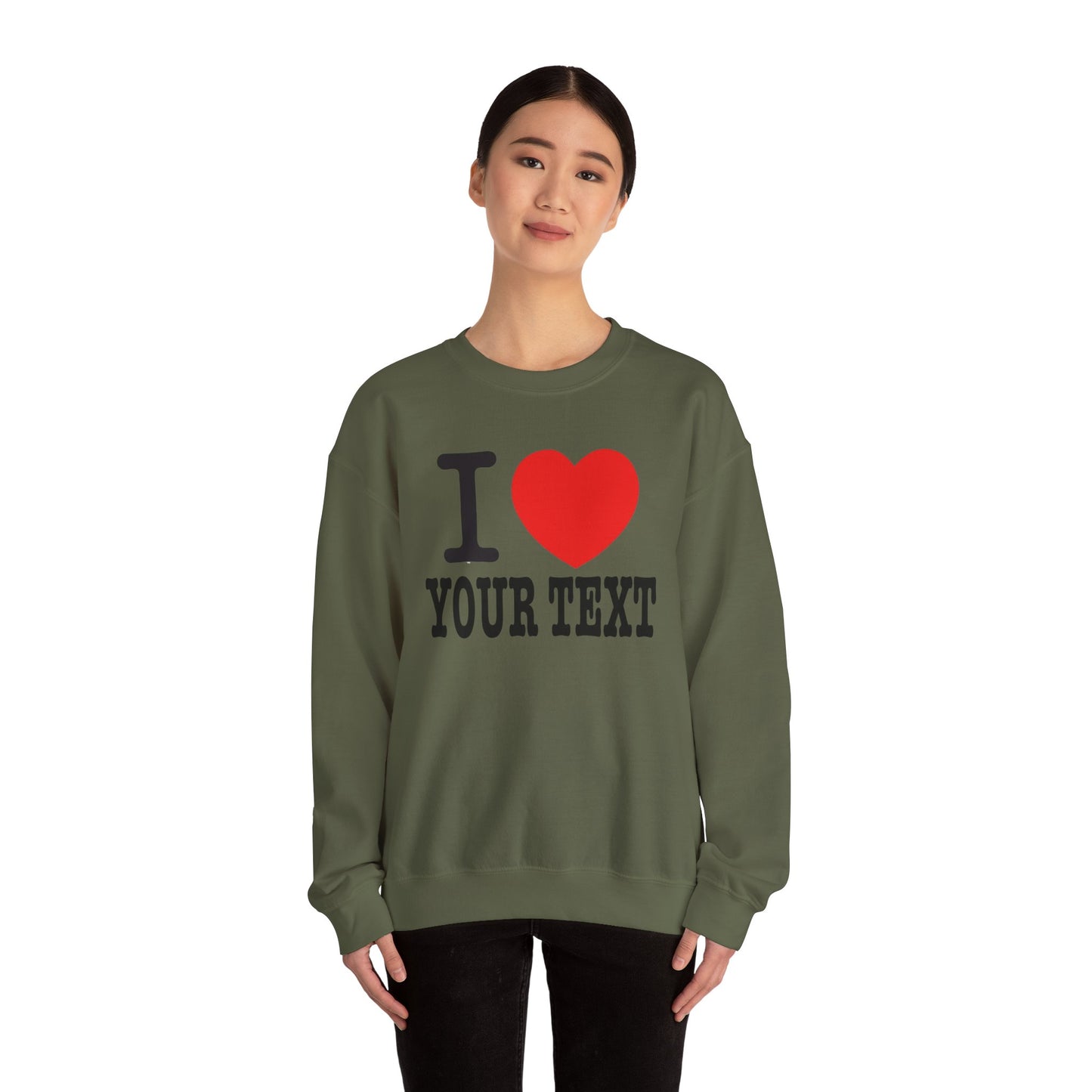 Customizable I Heart YOUR TEXT | Unisex Crewneck Sweatshirt