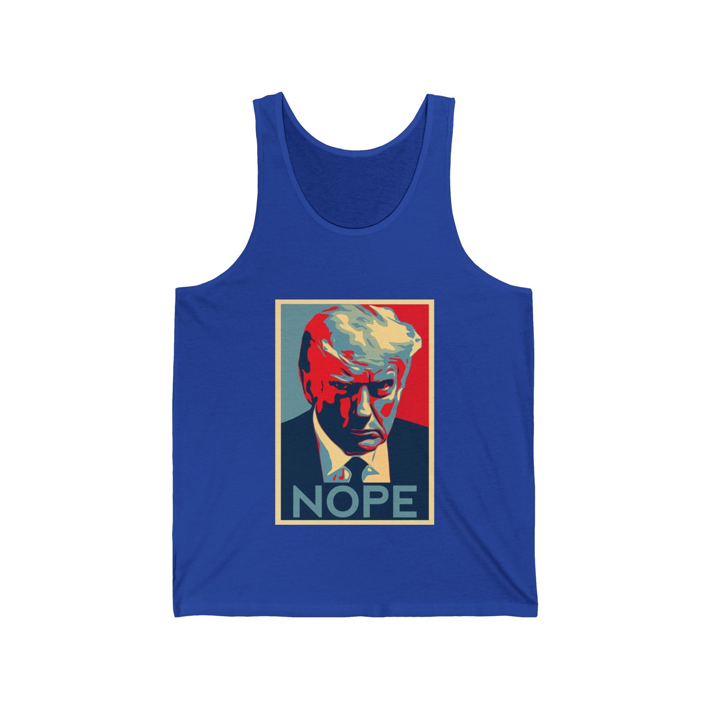 Nope to Trump - Unisex Jersey Tank Anti Trump theme