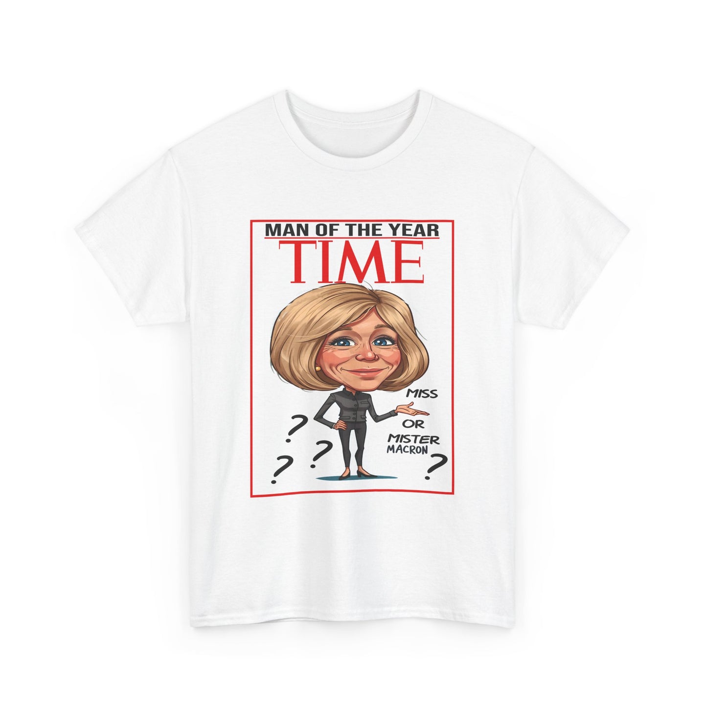 Macron | Man of the Year Parody T-Shirt