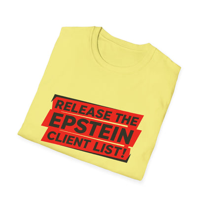 Release the Epstein Client List! | Unisex Tee