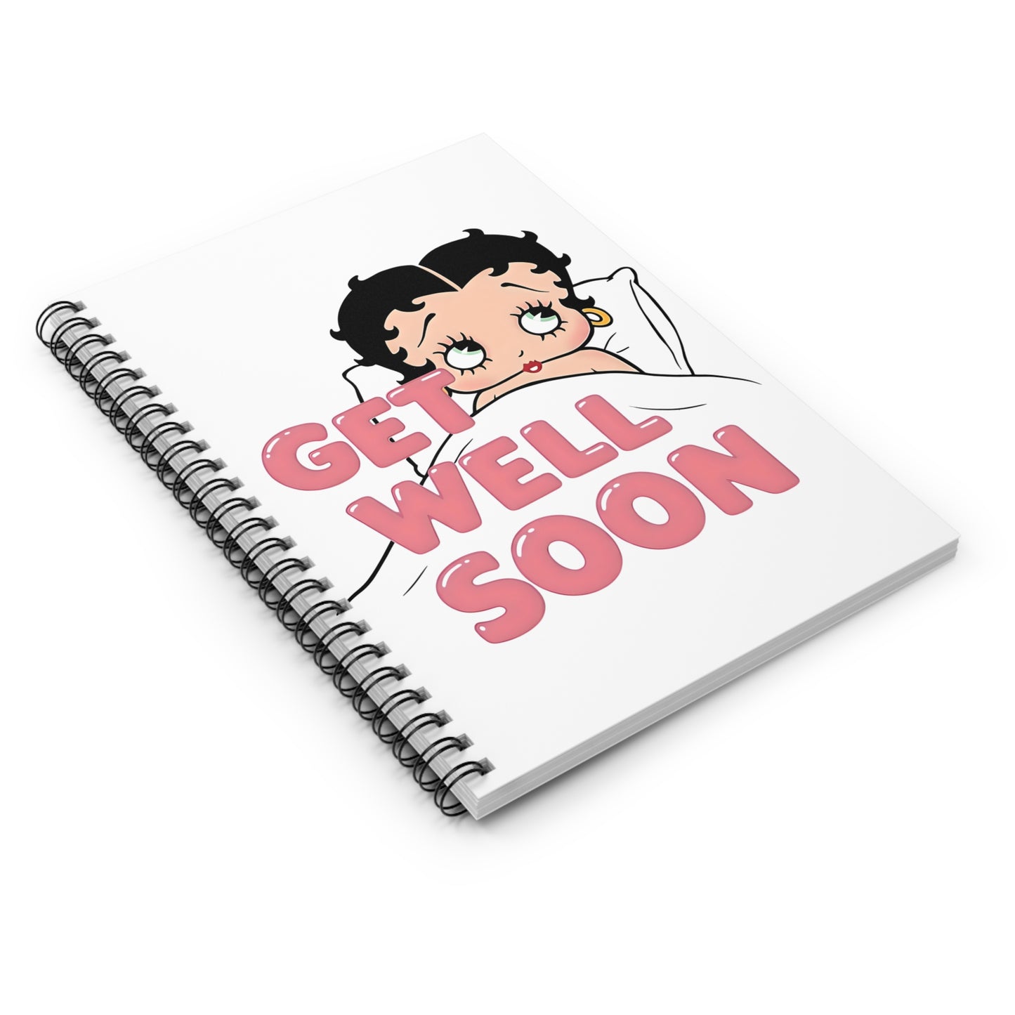 Betty Get Well Soon | Spiral Notebook