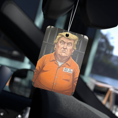Anti Trump Car Air Freshener - Make Jail Great Again