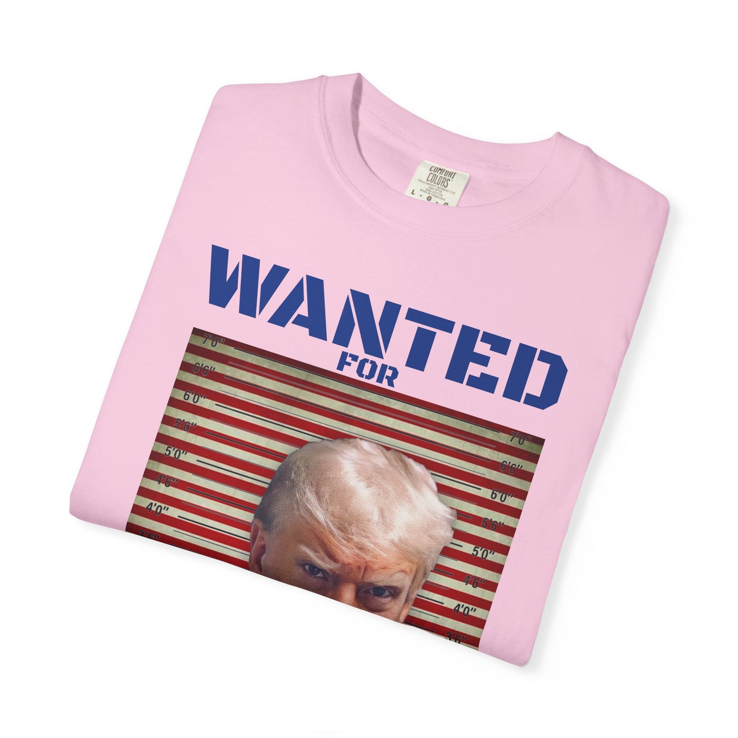 Wanted for President - Trump T-Shirt