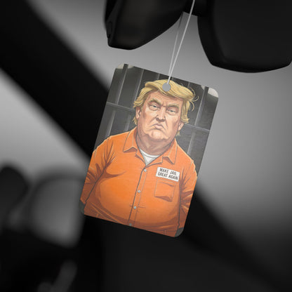 Anti Trump Car Air Freshener - Make Jail Great Again