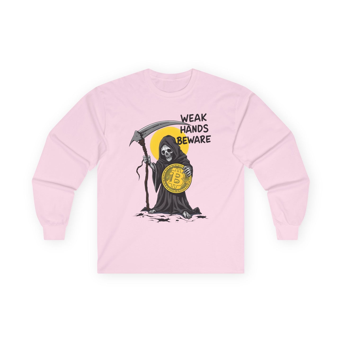 Weak Hands Beware - Crypto Themed Unisex Ultra Cotton Long Sleeve Tee