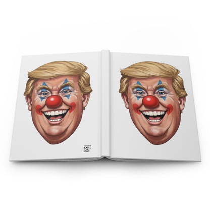 Trump Clown Hardcover Journal