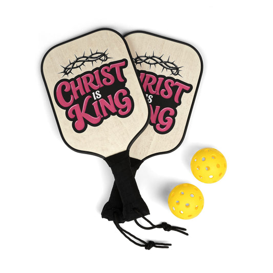 Christ is King | Pickleball Set