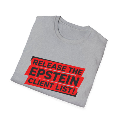 Release the Epstein Client List! | Unisex Tee