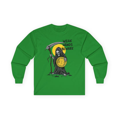 Weak Hands Beware - Crypto Themed Unisex Ultra Cotton Long Sleeve Tee