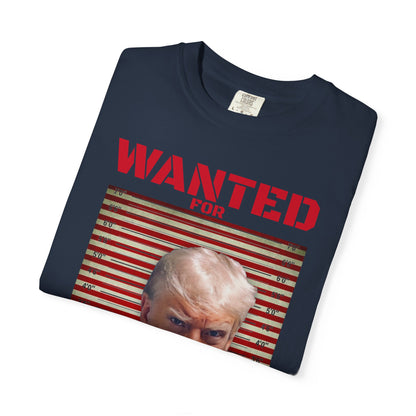 Wanted for President - Trump T-Shirt