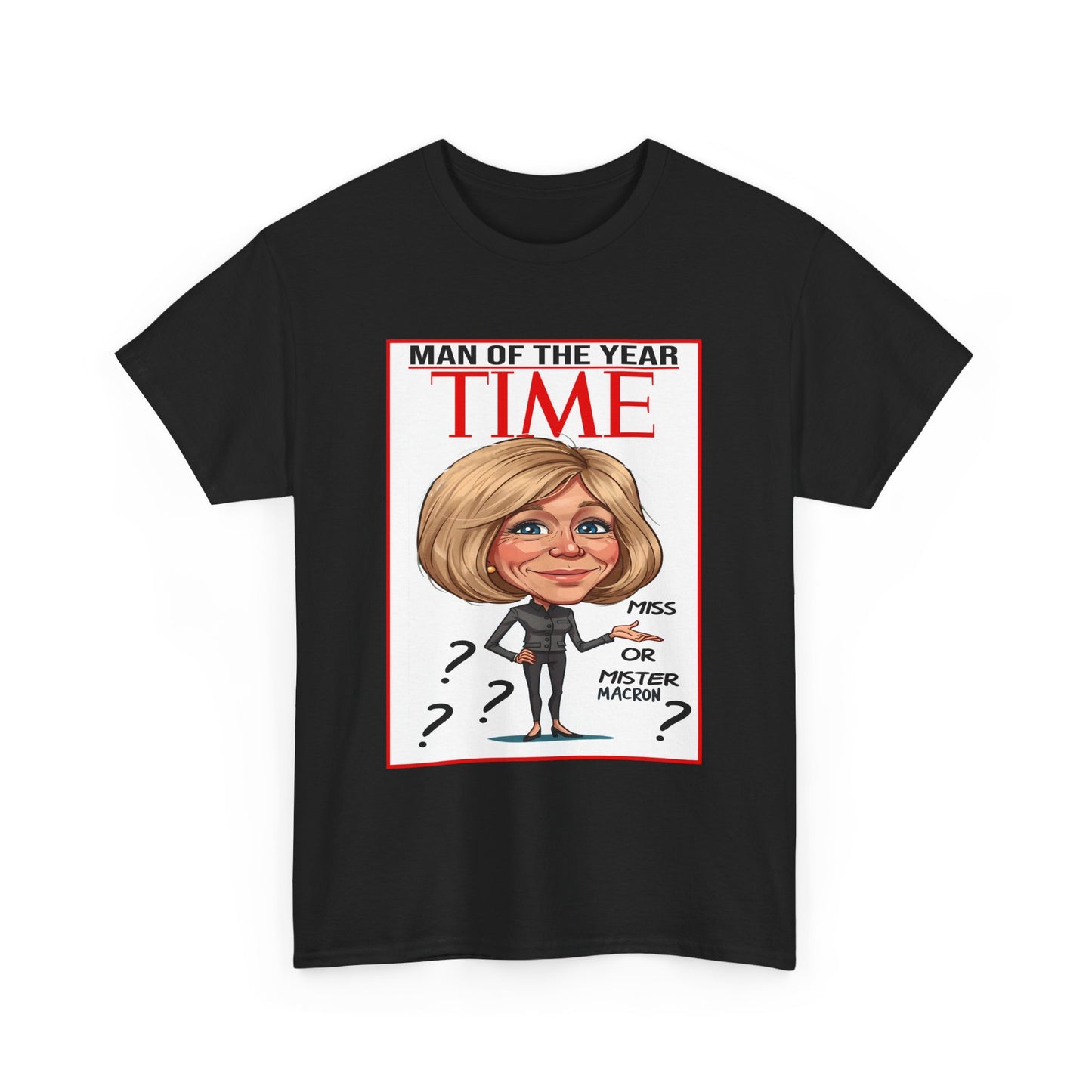 Macron | Man of the Year Parody T-Shirt