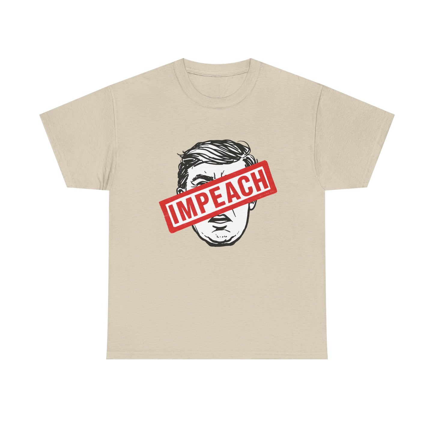 Impeach | Heavy Cotton Unisex Tee