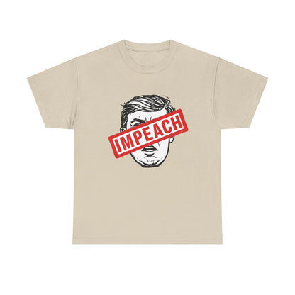 Impeach | Heavy Cotton Unisex Tee