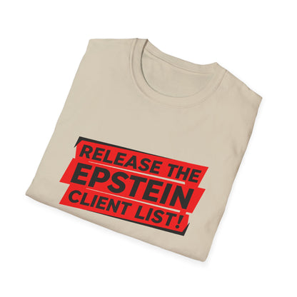 Release the Epstein Client List! | Unisex Tee