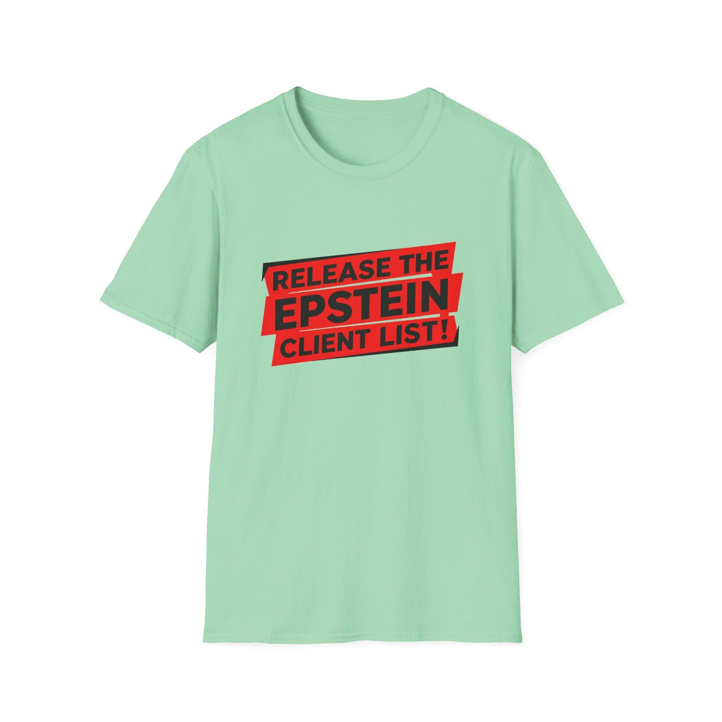 Release the Epstein Client List! | Unisex Tee