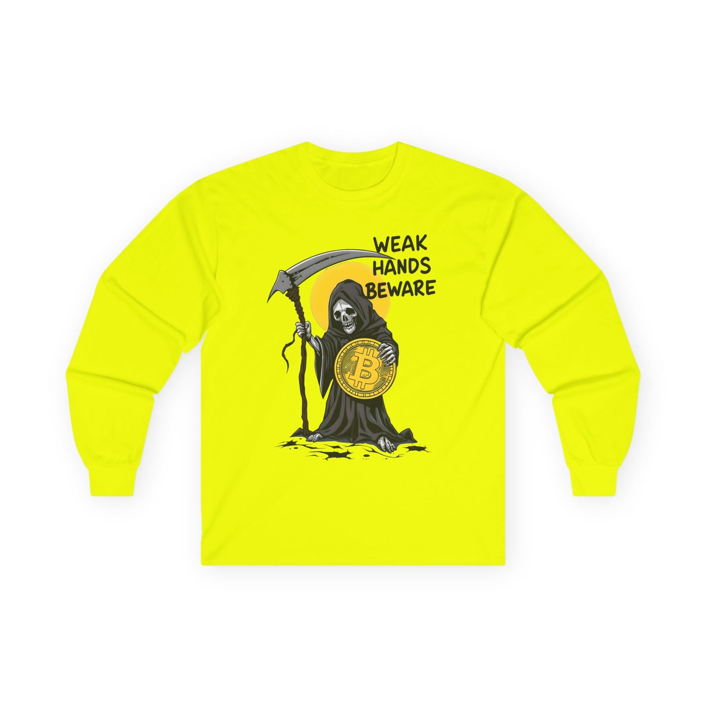 Weak Hands Beware - Crypto Themed Unisex Ultra Cotton Long Sleeve Tee