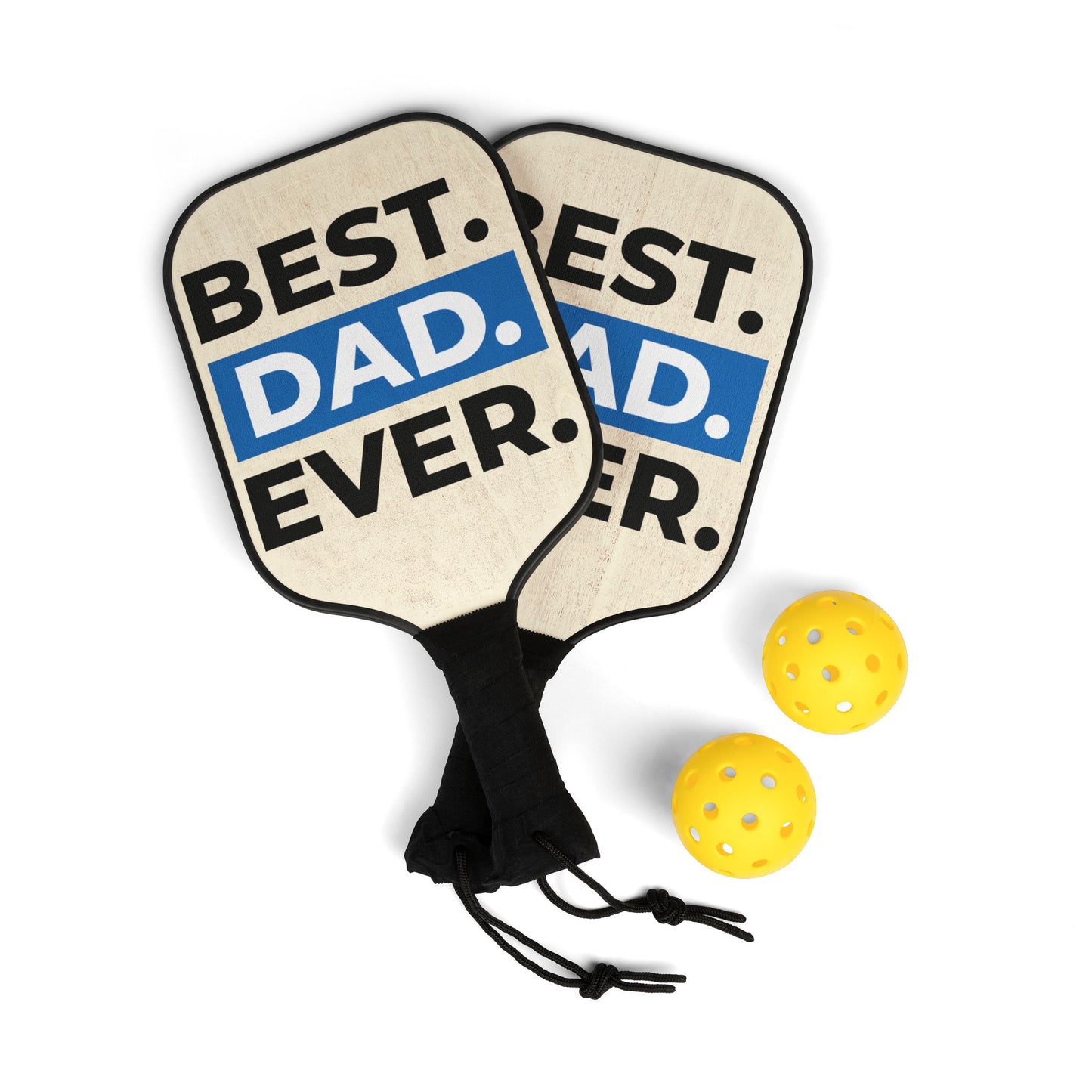 Best Dad Ever | Pickleball  Set