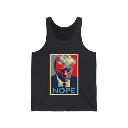 Nope to Trump - Unisex Jersey Tank Anti Trump theme
