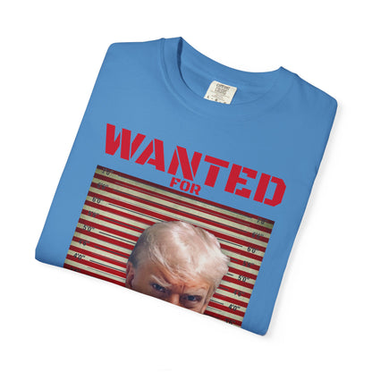 Wanted for President - Trump T-Shirt