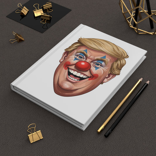 Trump Clown Hardcover Journal
