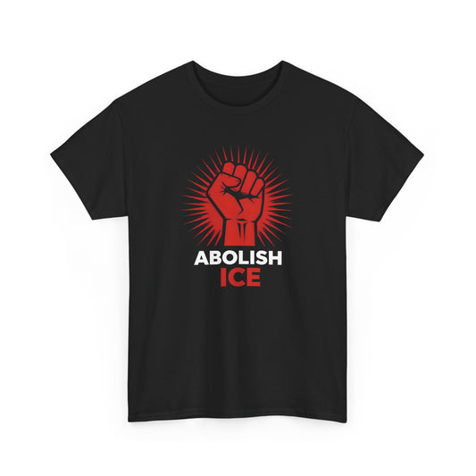 Abolish ICE ii | Unisex Heavy Cotton Tee