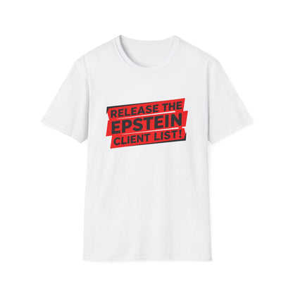 Release the Epstein Client List! | Unisex Tee