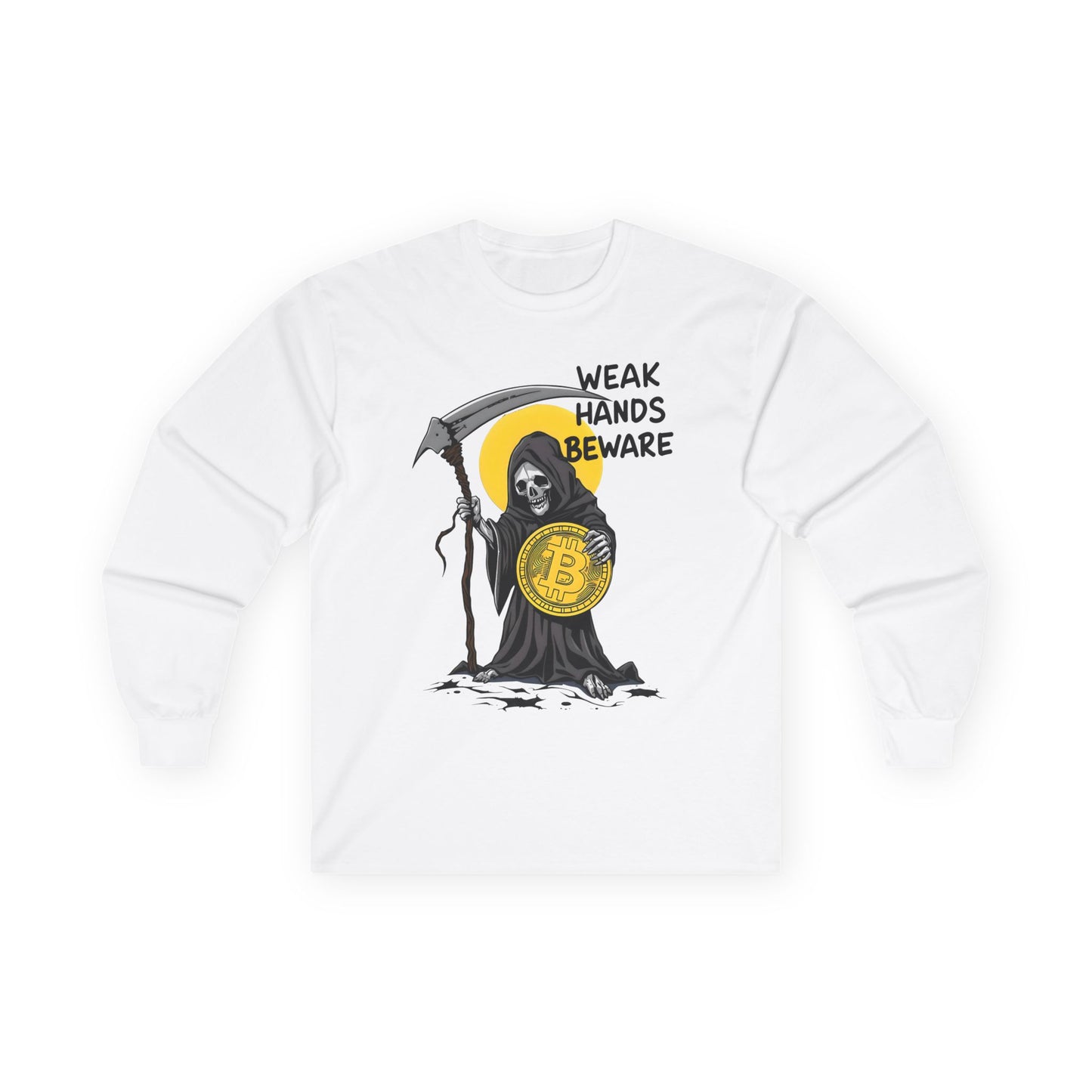 Weak Hands Beware - Crypto Themed Unisex Ultra Cotton Long Sleeve Tee
