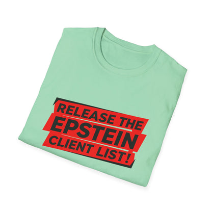 Release the Epstein Client List! | Unisex Tee