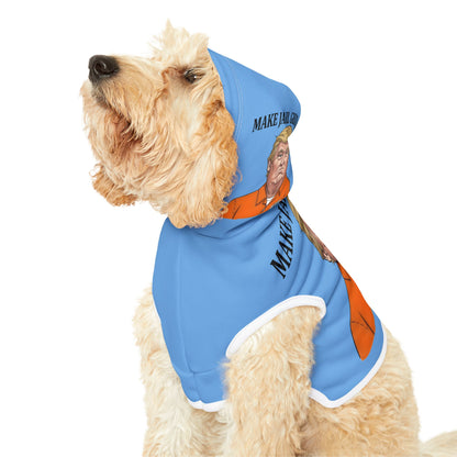 Make Jail Great Again - Pet Hoodie - Anti Trump