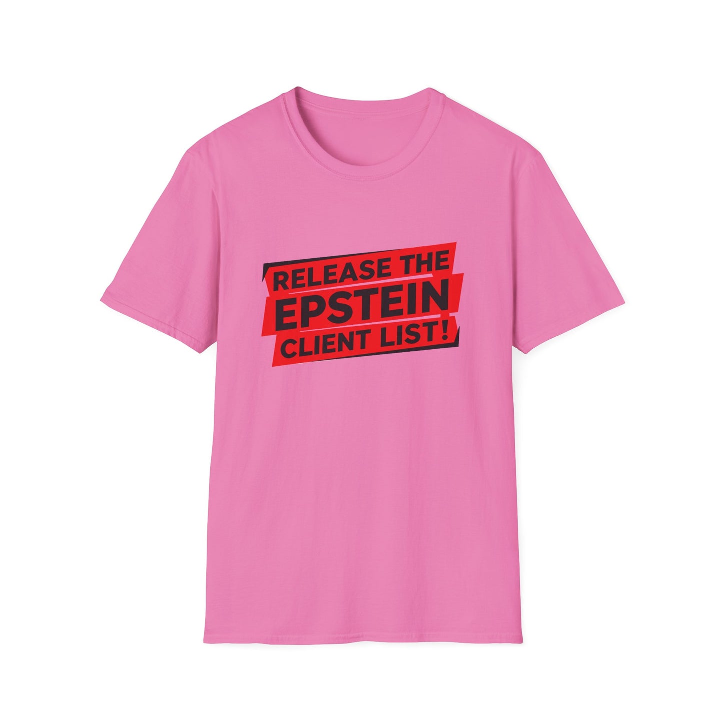 Release the Epstein Client List! | Unisex Tee