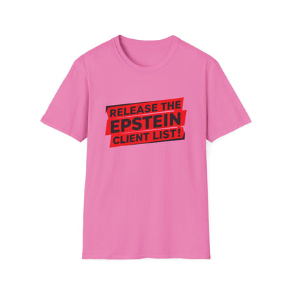 Release the Epstein Client List! | Unisex Tee