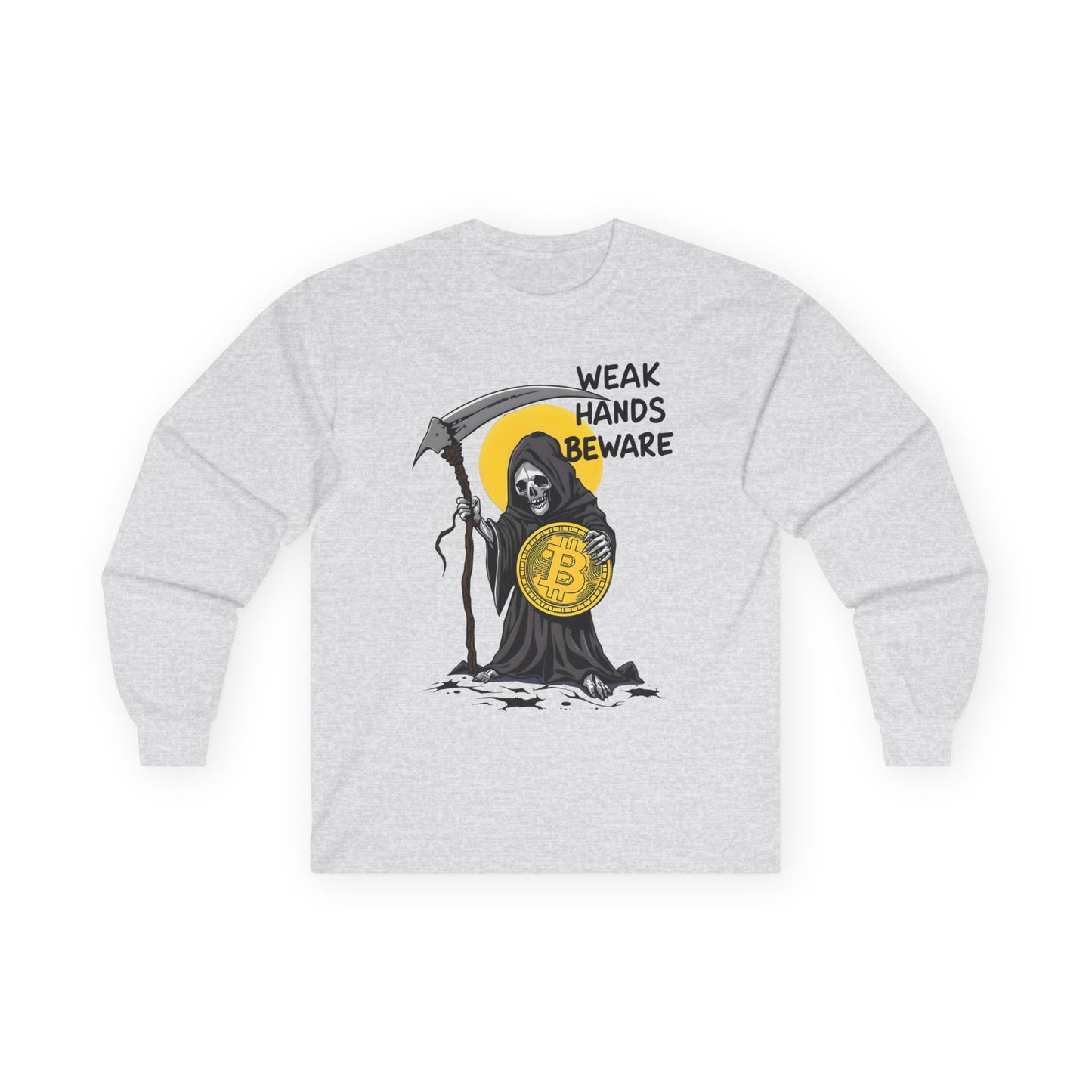 Weak Hands Beware - Crypto Themed Unisex Ultra Cotton Long Sleeve Tee