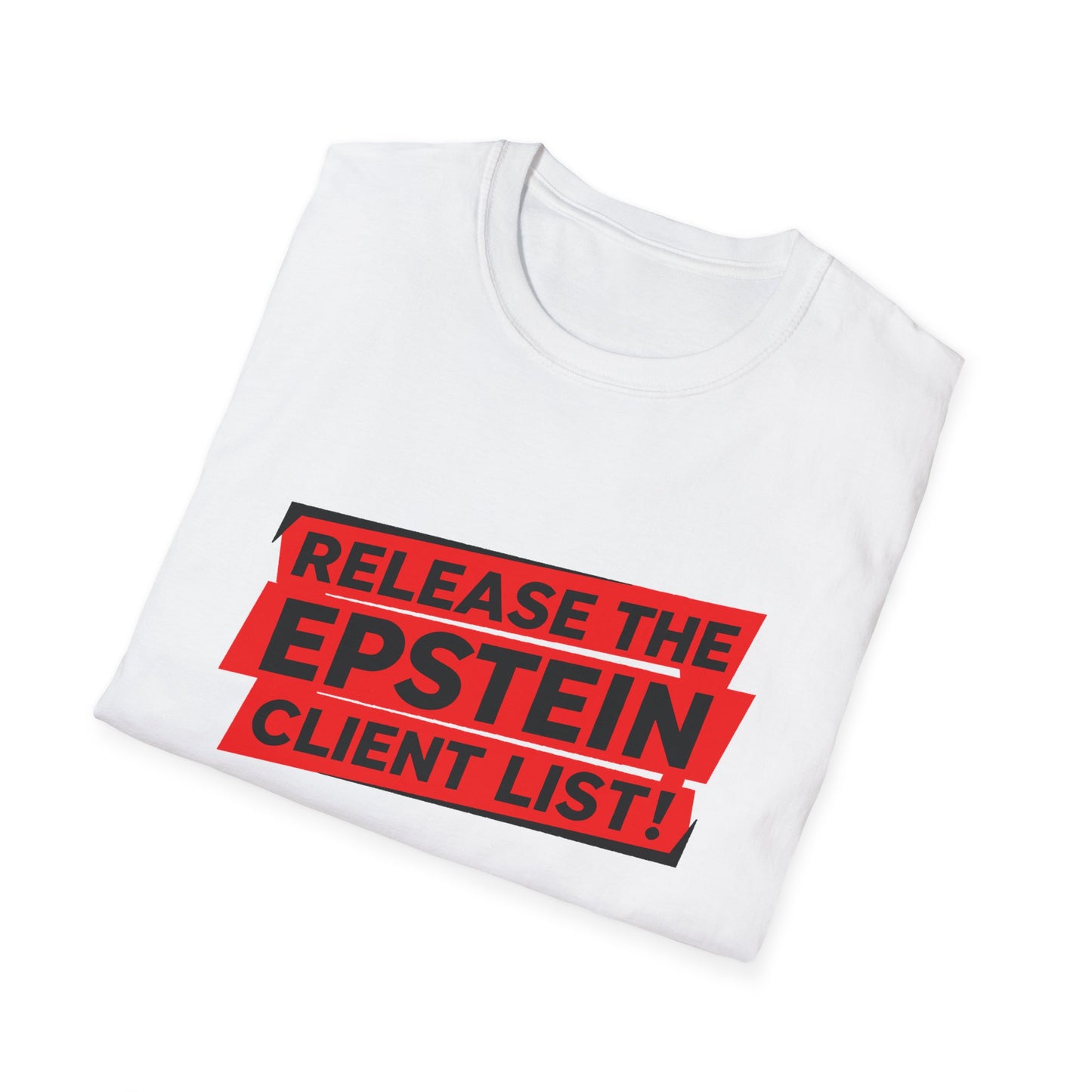 Release the Epstein Client List! | Unisex Tee