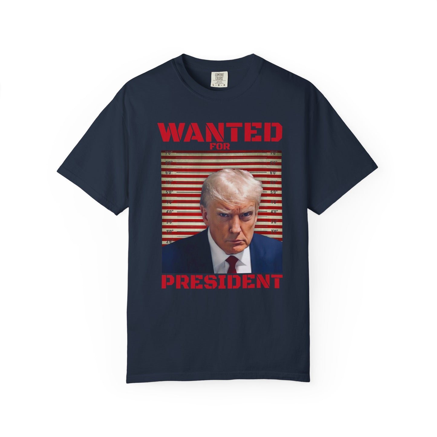 Wanted for President - Trump T-Shirt
