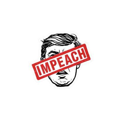Impeach | Kiss-Cut Vinyl Decals