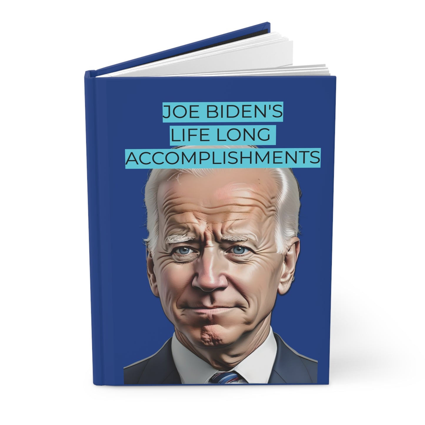 Joe Biden Accomplishments | Not-a-book Journal