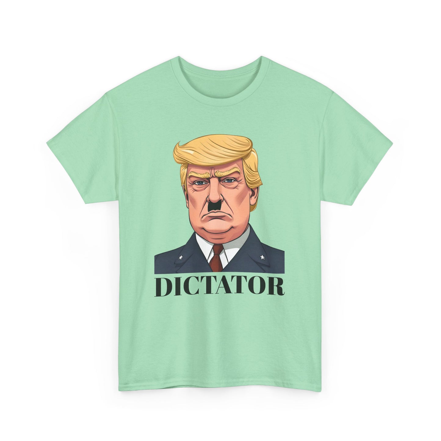 Dictator Anti Trump - Unisex Heavy Cotton Tee