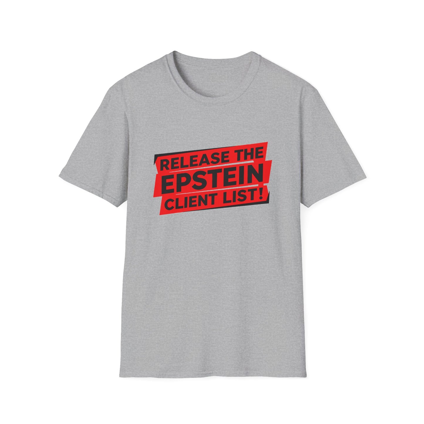 Release the Epstein Client List! | Unisex Tee