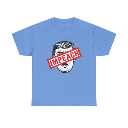 Impeach | Heavy Cotton Unisex Tee