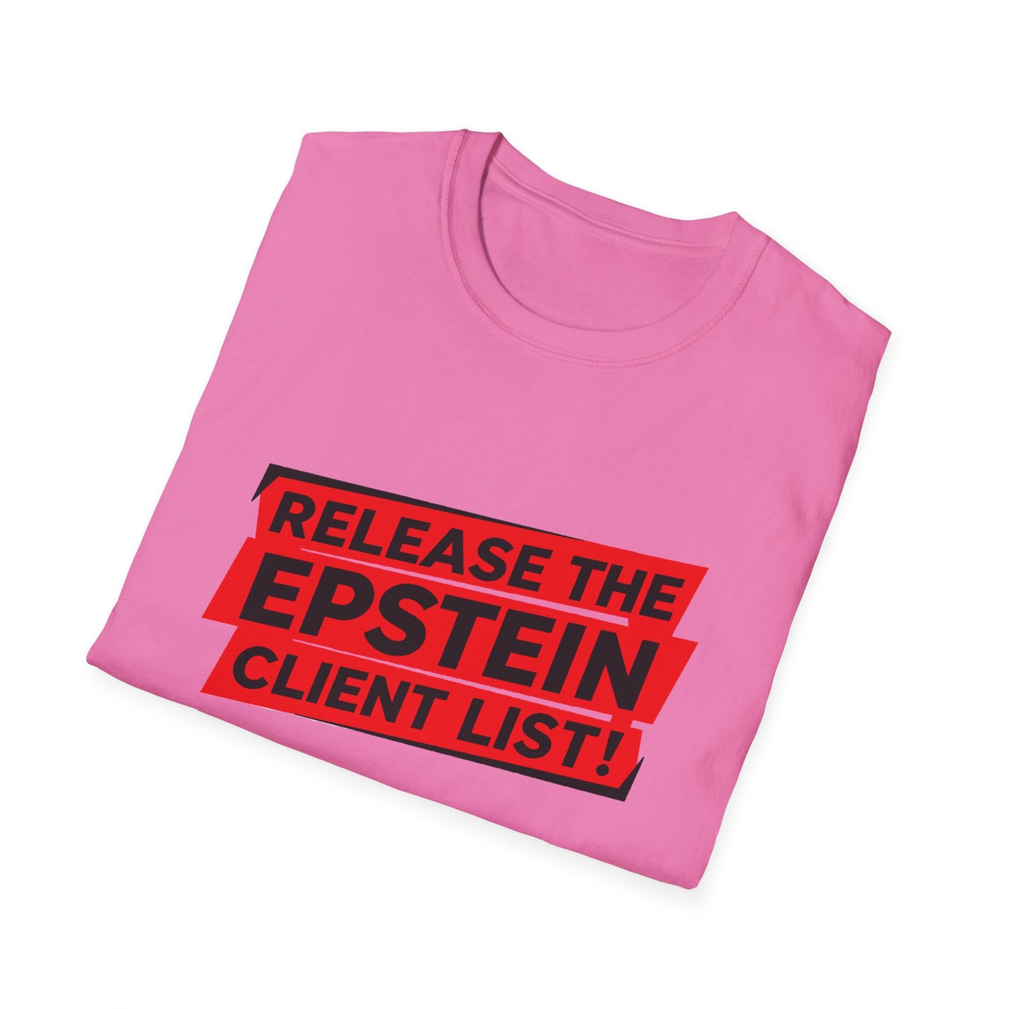 Release the Epstein Client List! | Unisex Tee