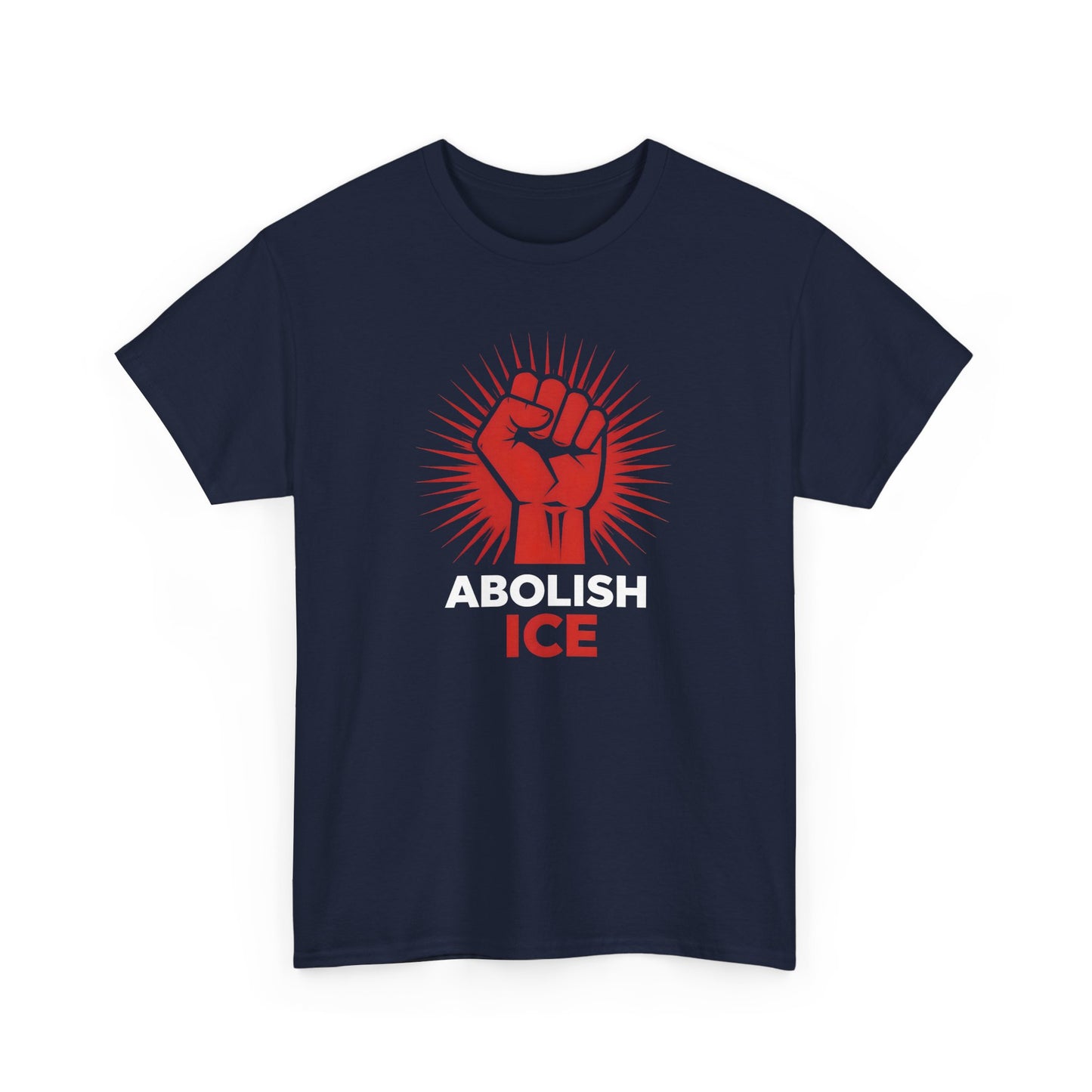Abolish ICE ii | Unisex Heavy Cotton Tee