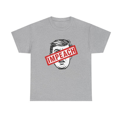 Impeach | Heavy Cotton Unisex Tee