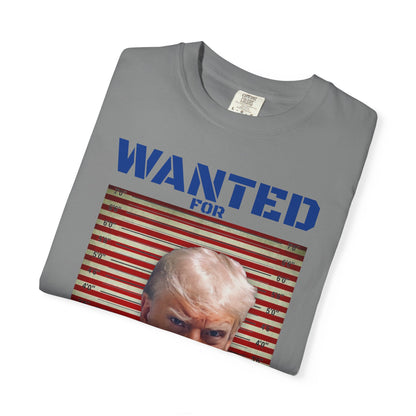 Wanted for President - Trump T-Shirt